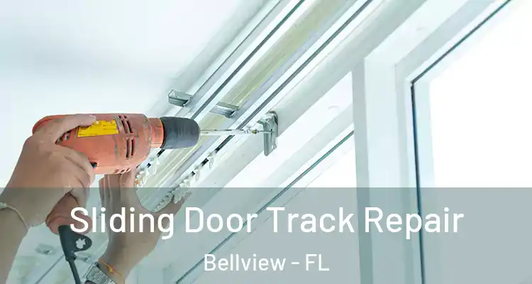  Sliding Door Track Repair Bellview - FL