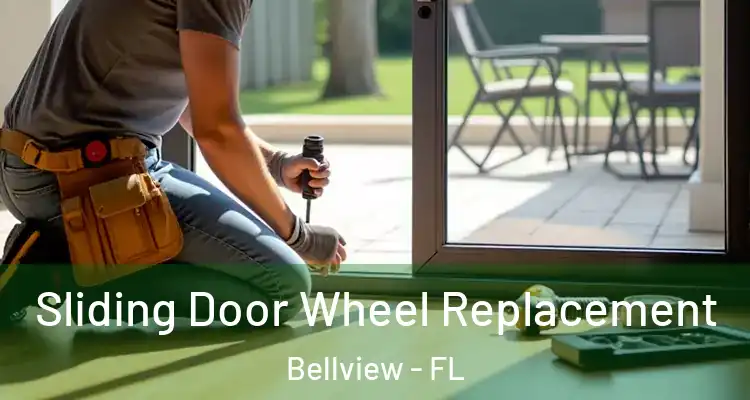  Sliding Door Wheel Replacement Bellview - FL